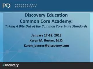Discovery Education Common Core Academy: Taking A Bite Out of the Common Core State Standards