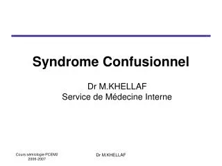 syndrome confusionnel