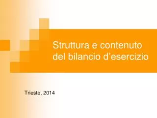 struttura e contenuto del bilancio d esercizio