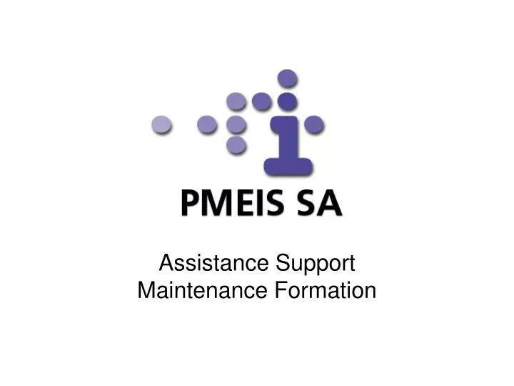 assistance support maintenance formation