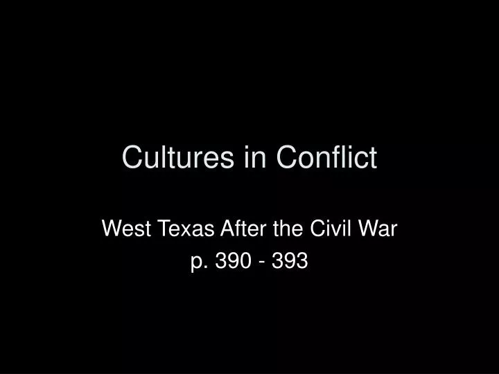 cultures in conflict