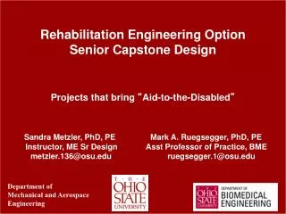 Rehabilitation Engineering Option Senior Capstone Design