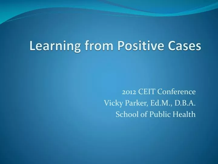 learning from positive cases