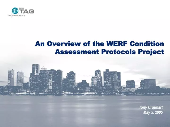 an overview of the werf condition assessment protocols project