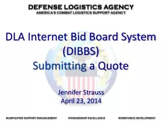 DLA Internet Bid Board System (DIBBS) Submitting a Quote