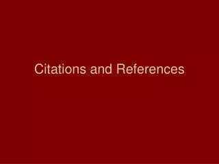 Citations and References