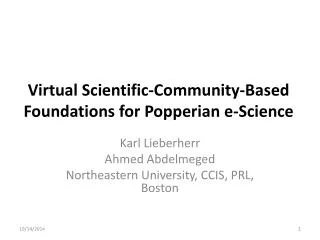 Virtual Scientific-Community-Based Foundations for Popperian e-Science