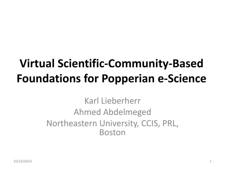 virtual scientific community based foundations for popperian e science