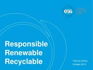 Responsible Renewable Recyclable