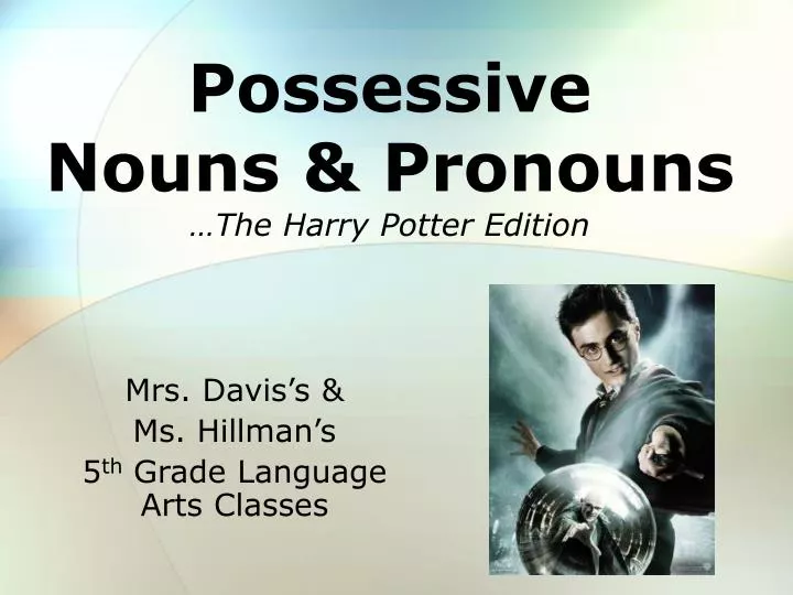 possessive nouns pronouns