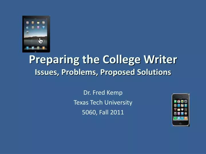 preparing the college writer issues problems proposed solutions