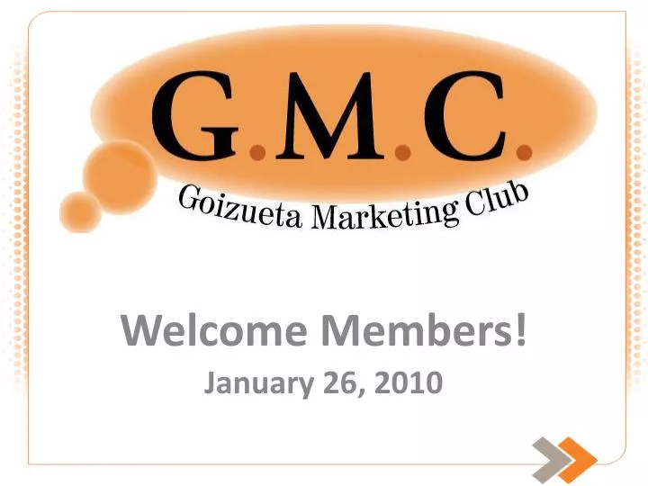 welcome members january 26 2010