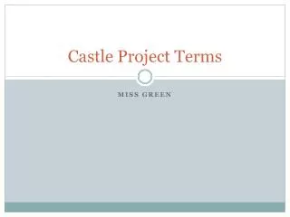 Castle Project Terms