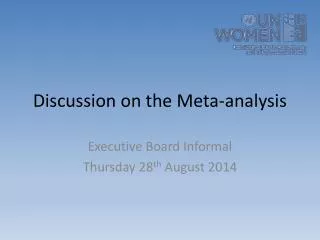 Discussion on the Meta-analysis