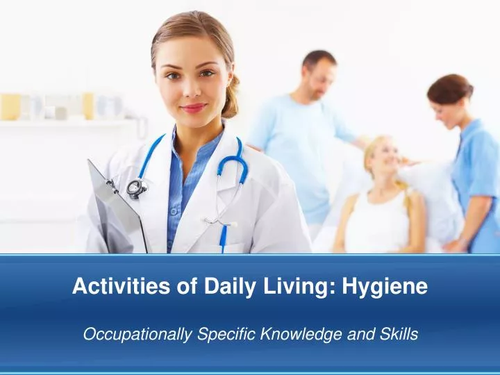 activities of daily living hygiene