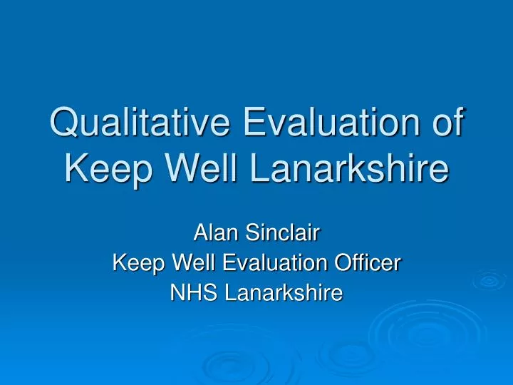 qualitative evaluation of keep well lanarkshire