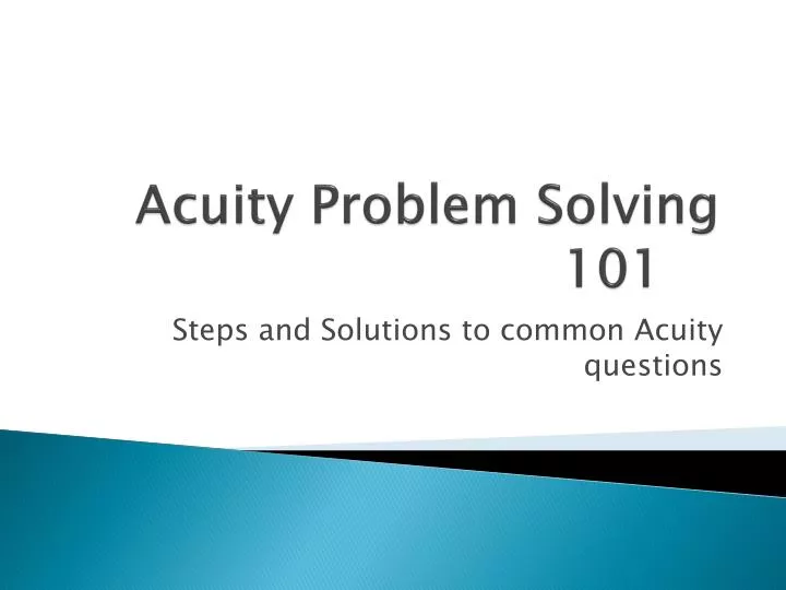 acuity problem solving 101