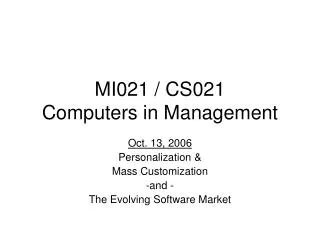 MI021 / CS021 Computers in Management