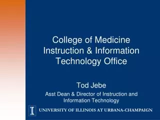 College of Medicine Instruction &amp; Information Technology Office