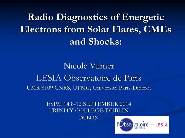 radio diagnostics of energetic electrons from solar flares cmes and shocks