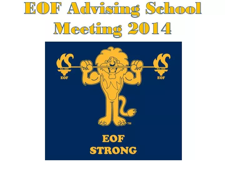 eof advising school meeting 2014