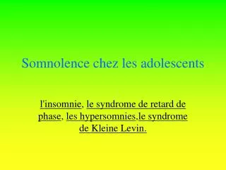 somnolence chez les adolescents