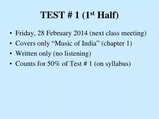 test 1 1 st half