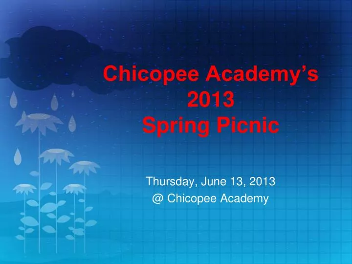 chicopee academy s 2013 spring picnic