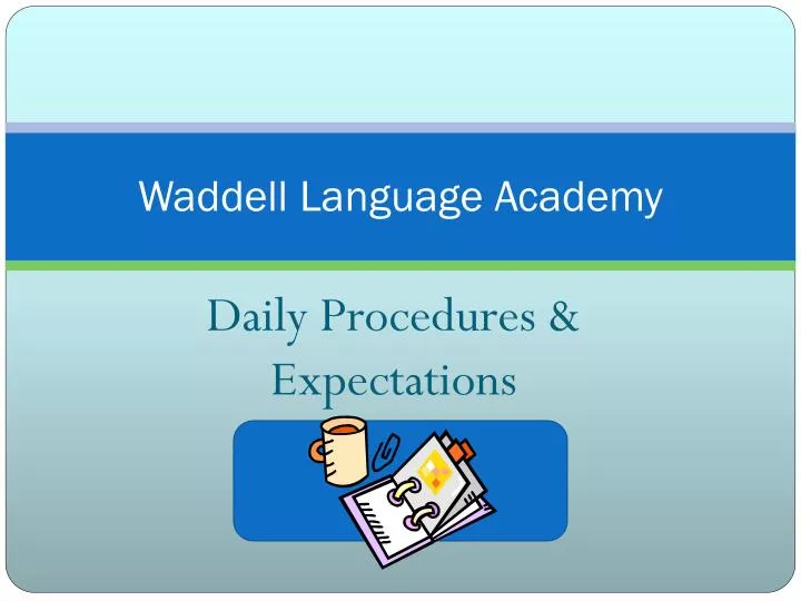 waddell language academy