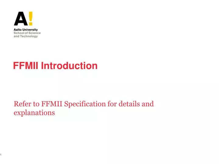 ffmii introduction