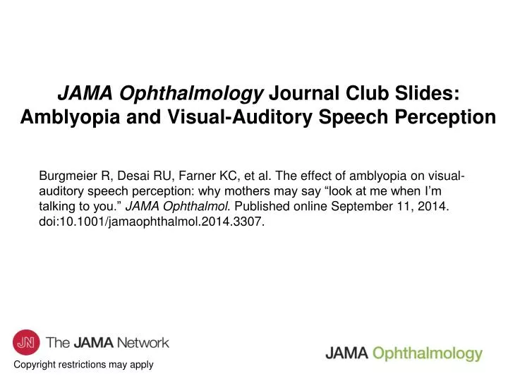 jama ophthalmology journal club slides amblyopia and visual auditory speech perception