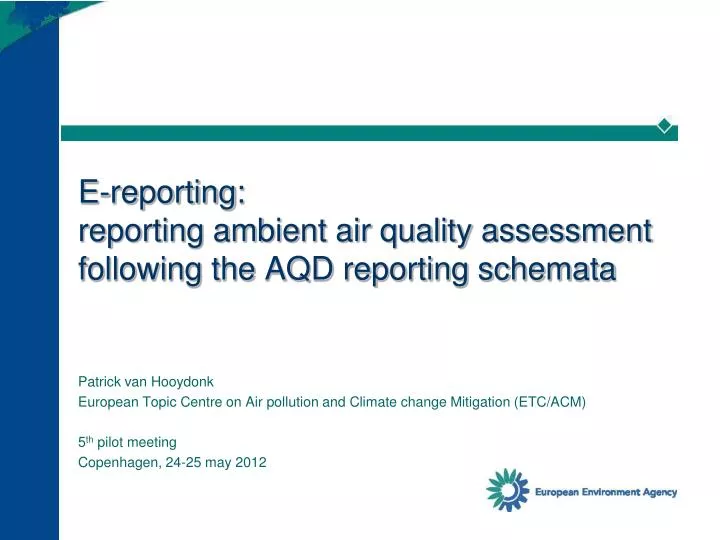 e reporting reporting ambient air quality assessment following the aqd reporting schemata