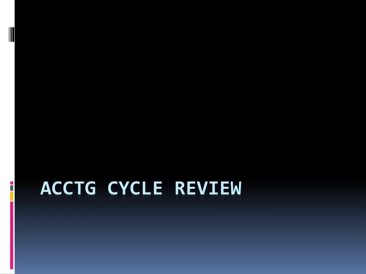 acctg cycle review