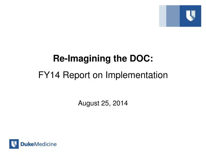 re imagining the doc fy14 report on implementation