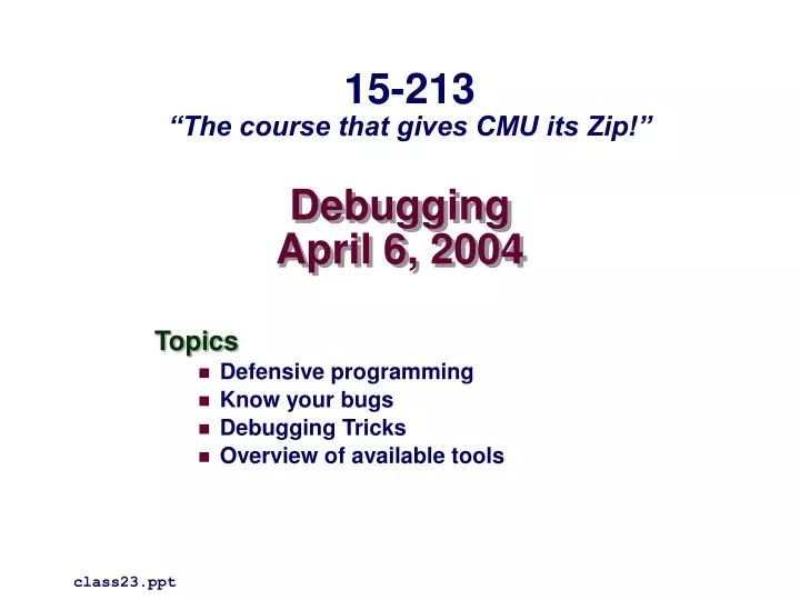 debugging april 6 2004