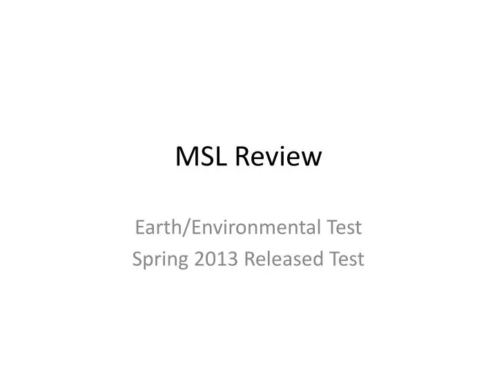 msl review