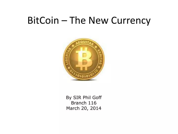 bitcoin the new currency