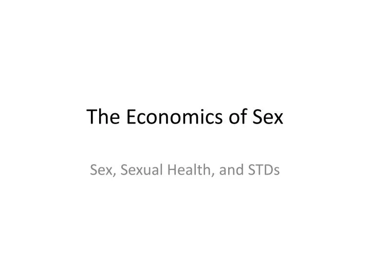 the economics of sex