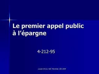 le premier appel public l pargne