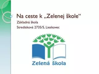 na ceste k zelenej kole