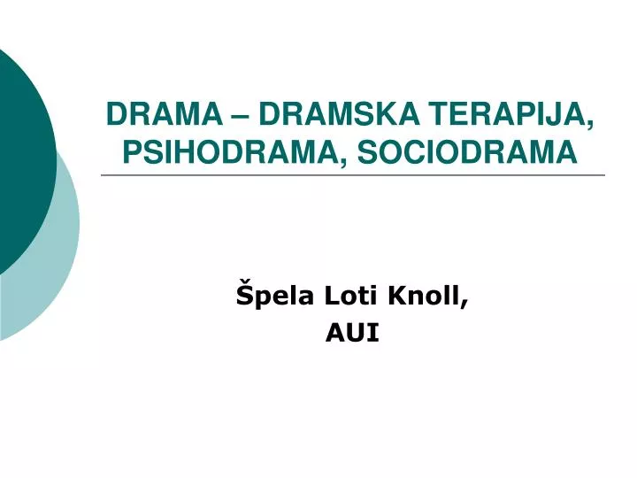 drama dramska terapija psihodrama sociodrama