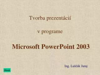 tvorba prezent c i v programe microsoft powerpoint 2003