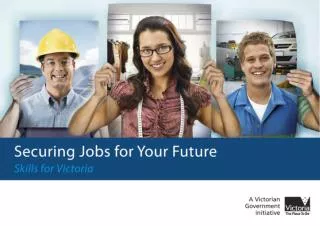 Strength of Victorian economy depends on skills of Victorian workforce