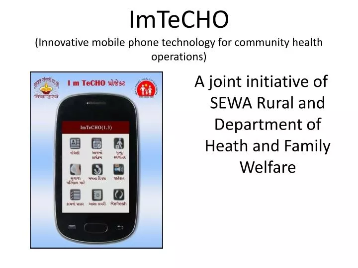 imtecho innovative mobile phone technology for community health operations