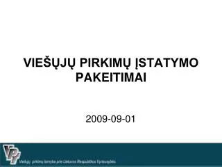 vie j pirkim statymo pakeitimai