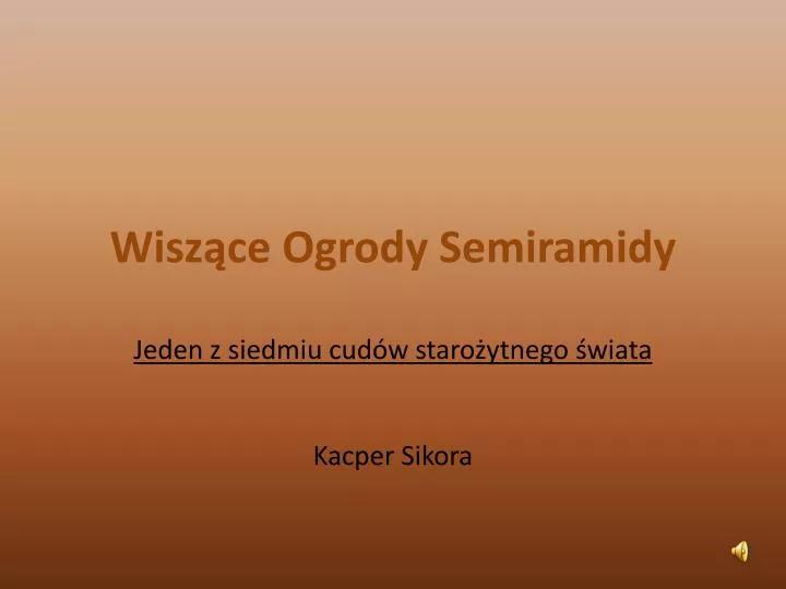 wisz ce ogrody semiramidy