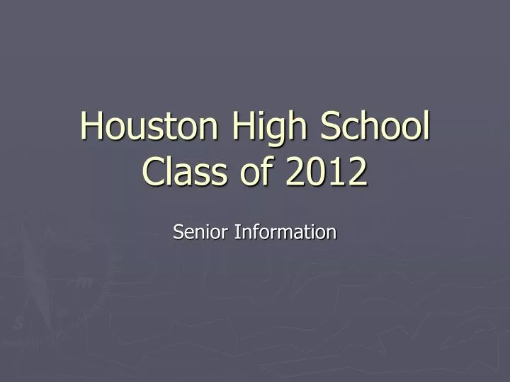 houston high school class of 2012