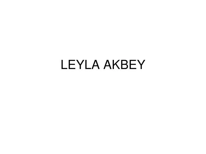 leyla akbey