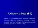 Podatkovna baza (PB) - slide 1