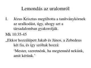 lemond s az uralomr l